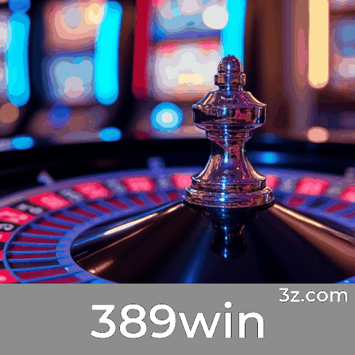 389win login page Brazil – secure online casino access